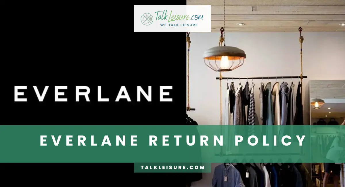 Everlane Return Policy New Updated Talk Leisure