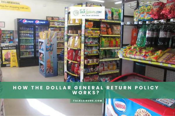 How The Dollar General Return Policy Works