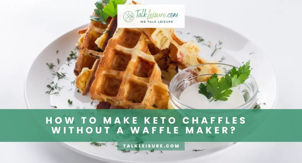 How To Make Keto Chaffles Without A Waffle Maker