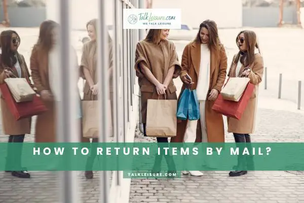 How To Return Items By Mail