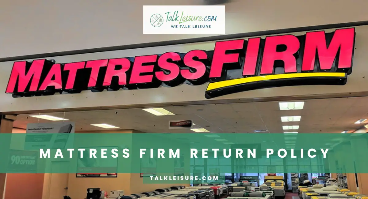 Mattress Firm Return Policy New Updated Talk Leisure