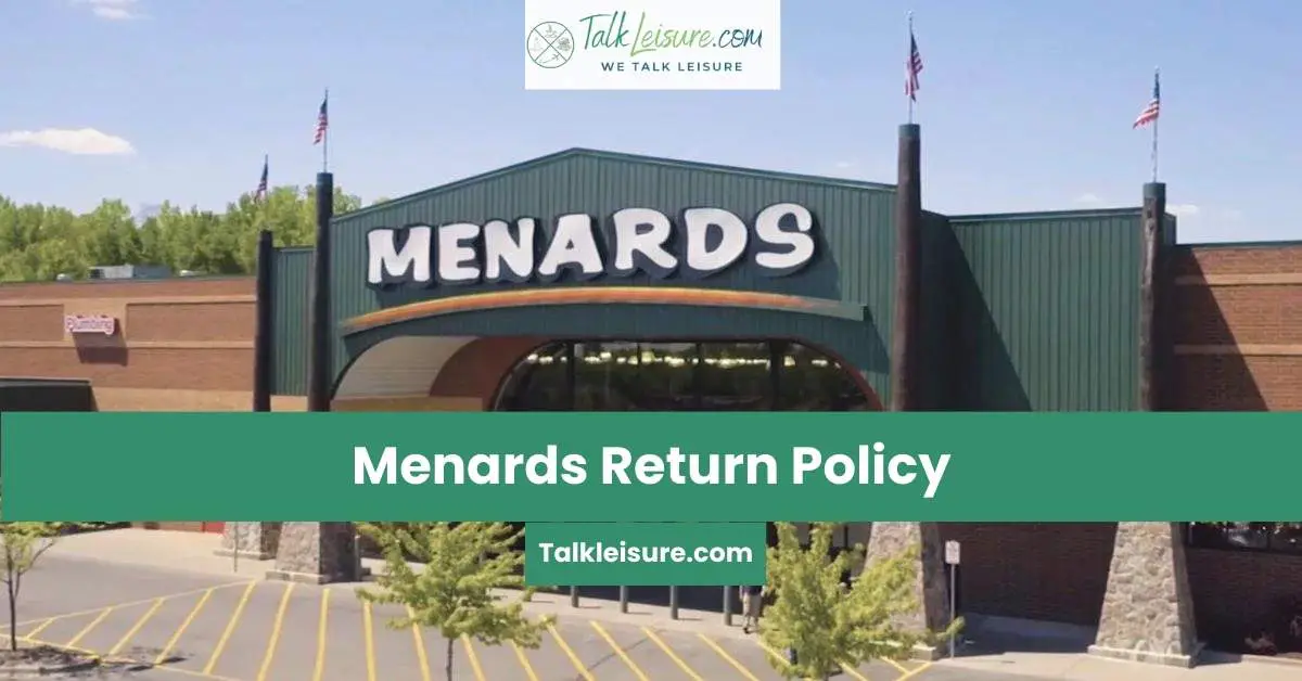 Menards Return Policy Everything You Need To Know. Talk Leisure