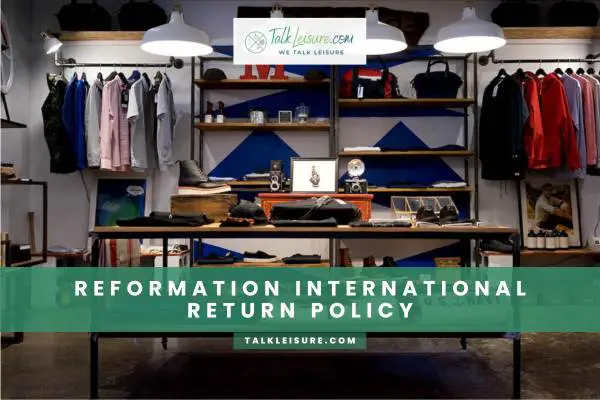Reformation International Return Policy