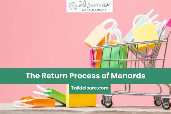The Return Process of Menards