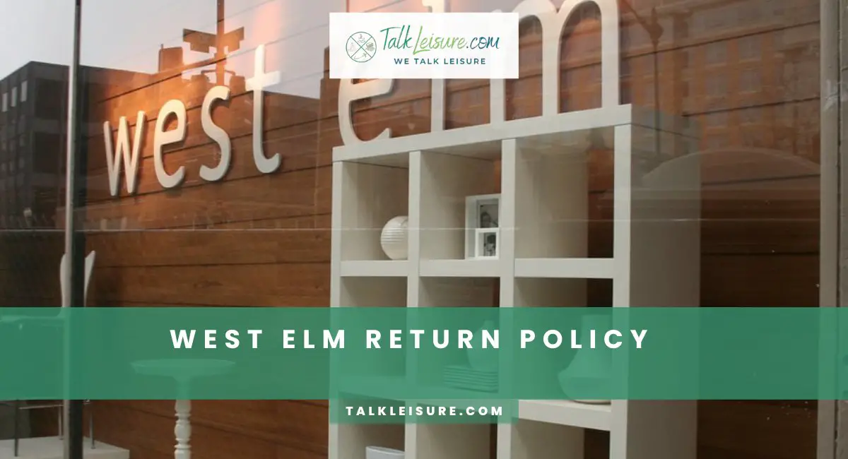 West Elm Return Policy