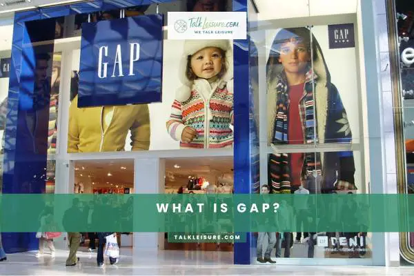 What Is Gap?