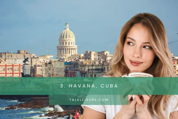 3. Havana, Cuba