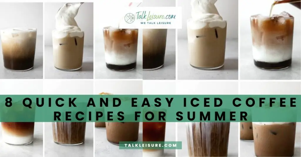 8 Quick and Easy Iced Coffee Recipes for Summer