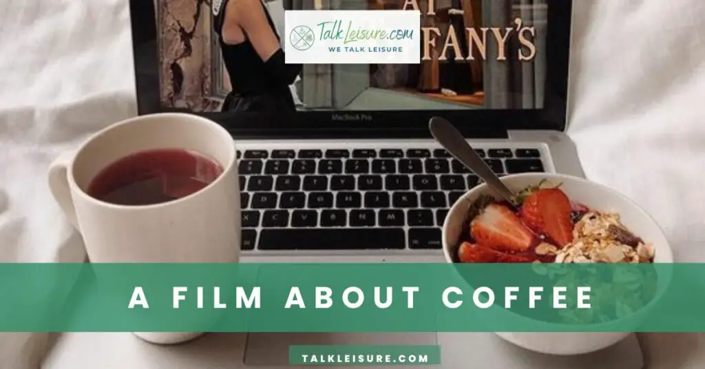 A Film About Coffee