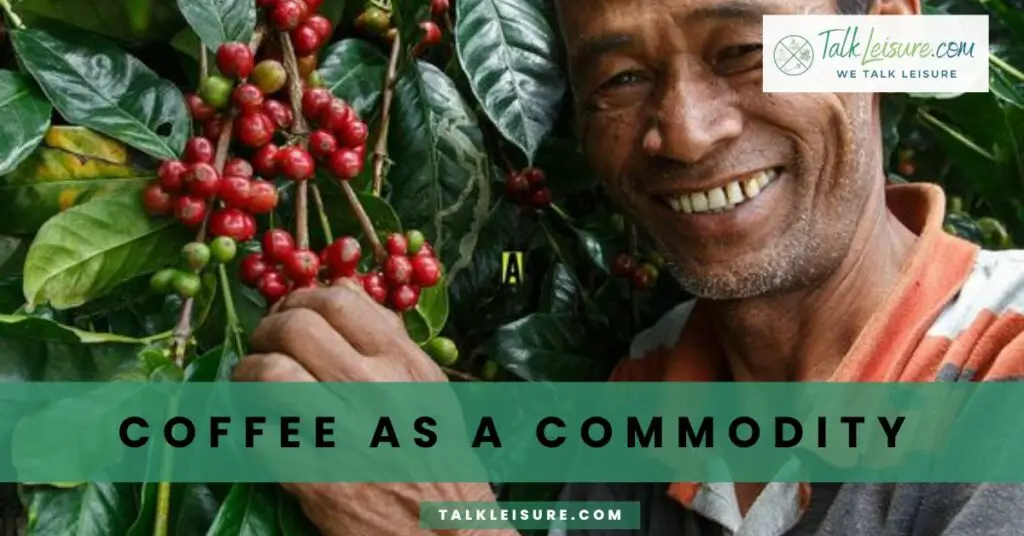 Coffee as a Commodity