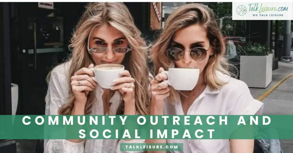 Community Outreach and Social Impact