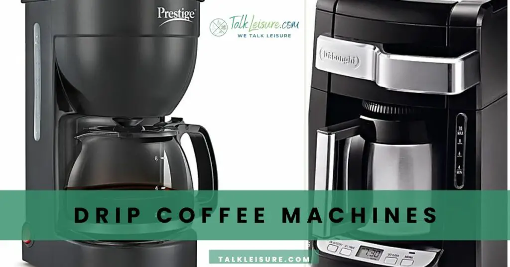 Drip Coffee Machines