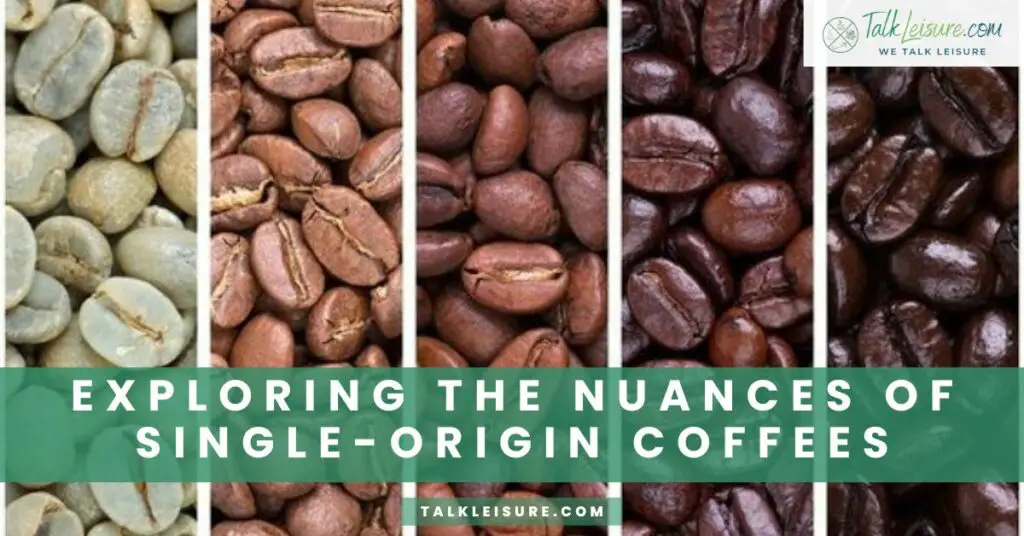 Exploring the Nuances of Single-origin Coffees
