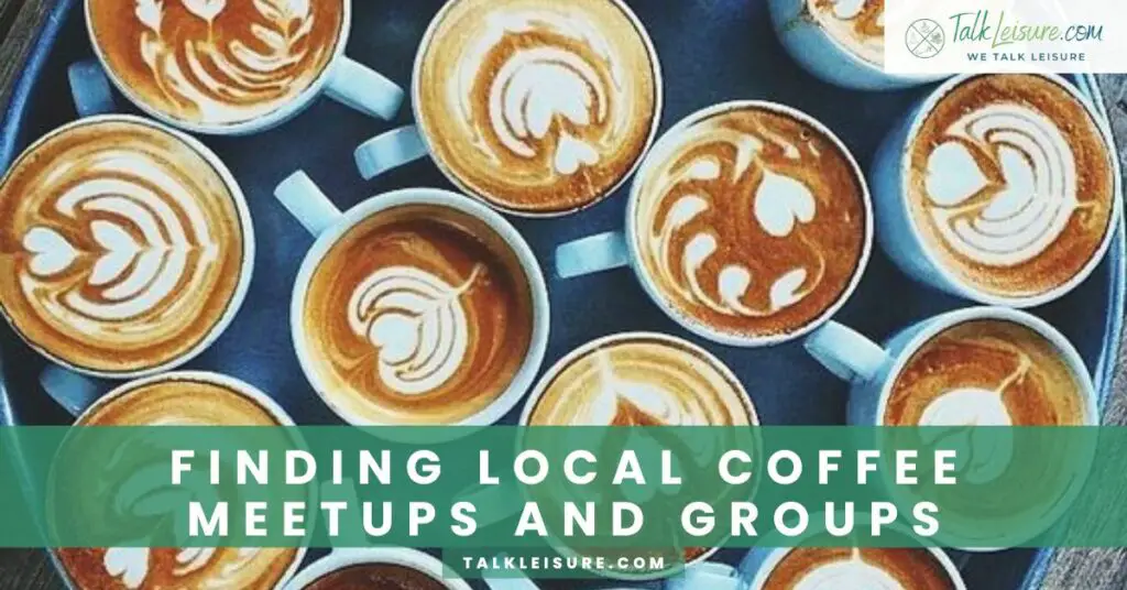 Finding Local Coffee Meetups and Groups