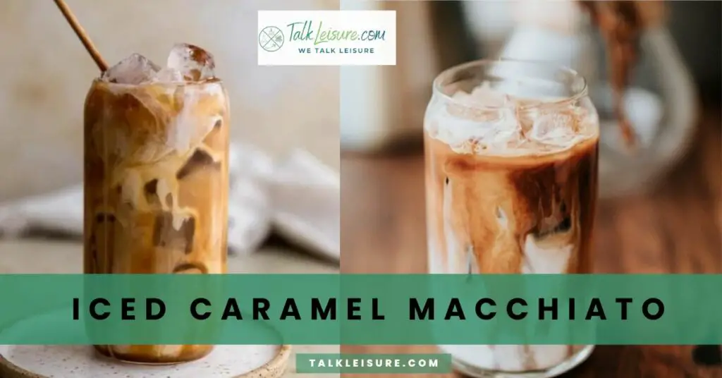 Iced Caramel Macchiato
