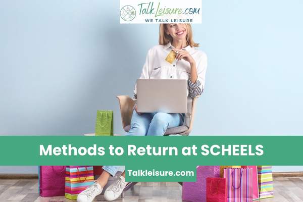 Methods to Return at Scheels