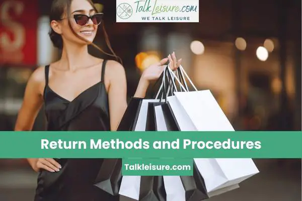 Return Methods and Procedures