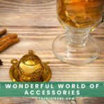 The Wonderful World of Tea Accessories from Strainers to Tea Pets.