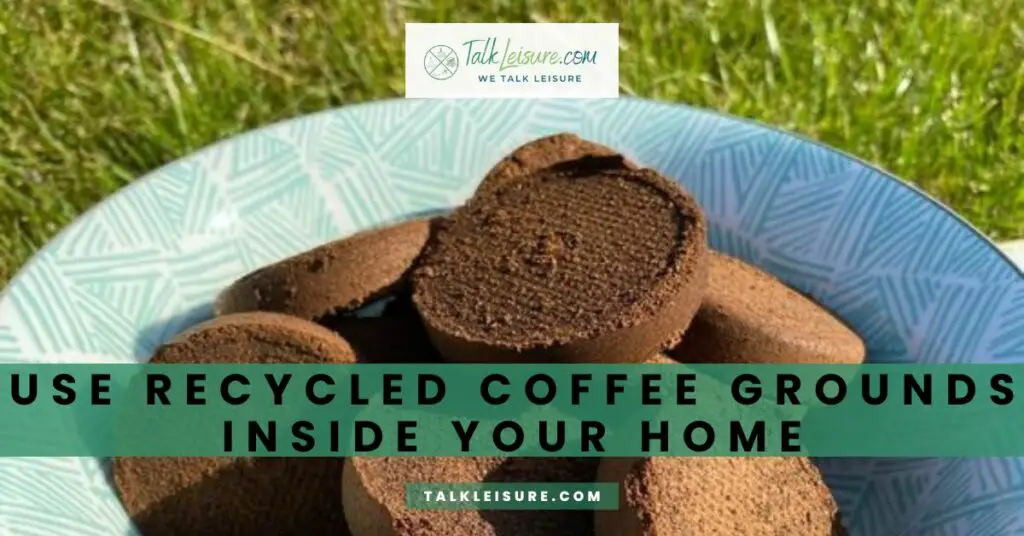 Use Recycled Coffee Grounds Inside Your Home