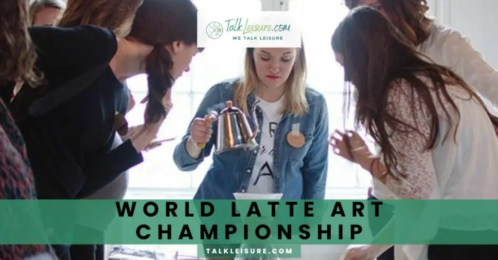 World Latte Art Championship