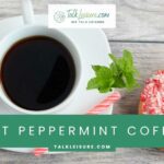 Best Peppermint Coffee
