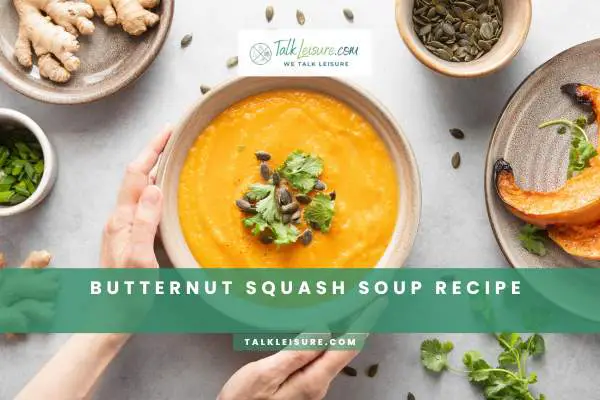 Butternut Squash Soup Recipe