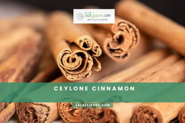 Ceylone Cinnamon