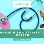 Cinnamon And Respiratory Health: Its Role In Soothing Ailments