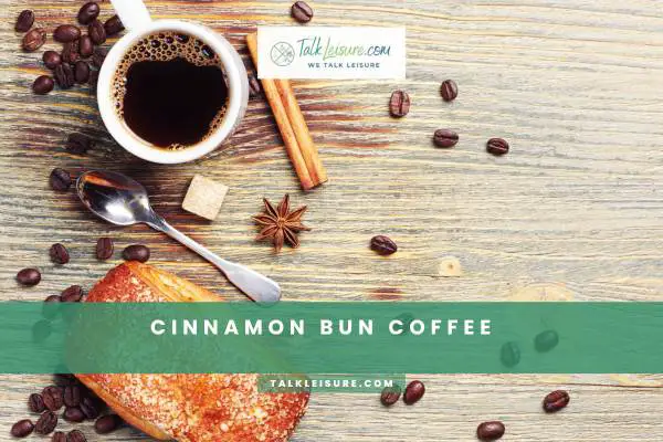 Cinnamon Bun Coffee