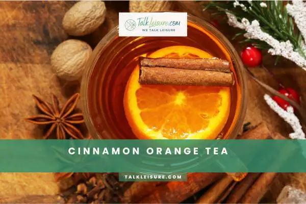 Cinnamon Orange Tea