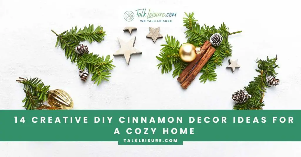 14 Creative DIY Cinnamon Decor Ideas for a Cozy Home