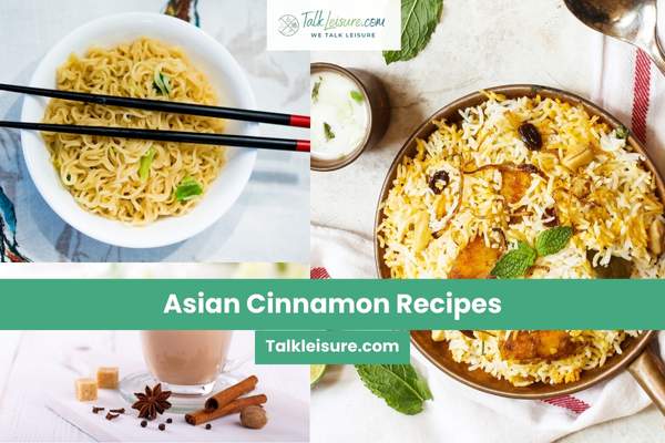 Asian Cinnamon Recipes