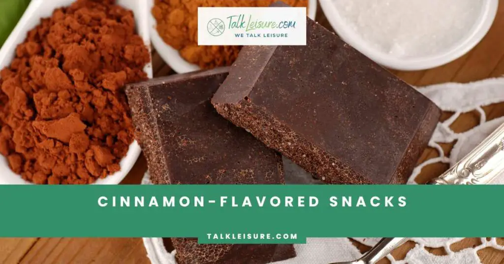 Cinnamon-Flavored Snacks