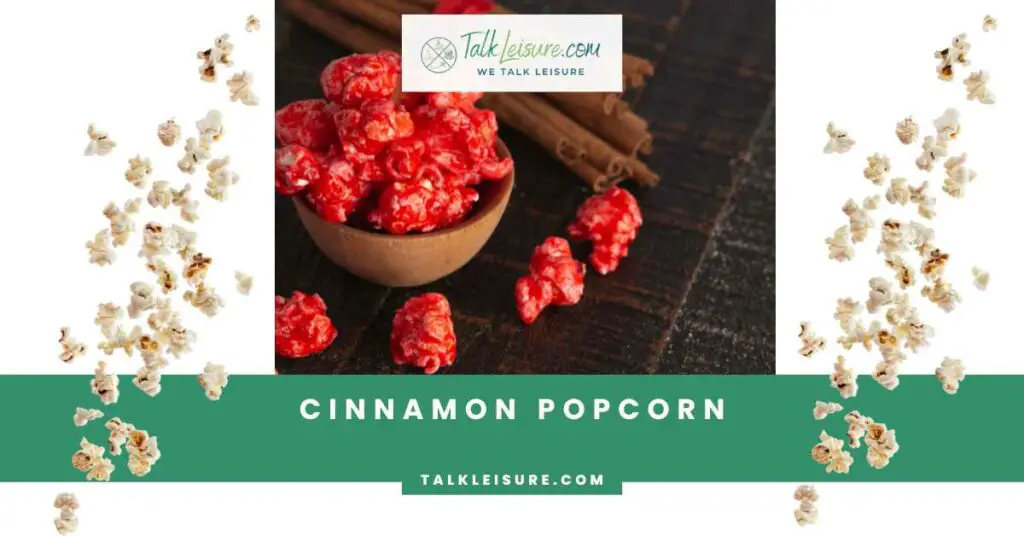 Cinnamon Popcorn