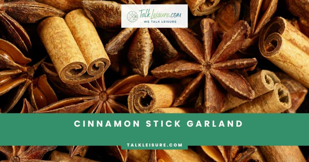 Cinnamon Stick Garland