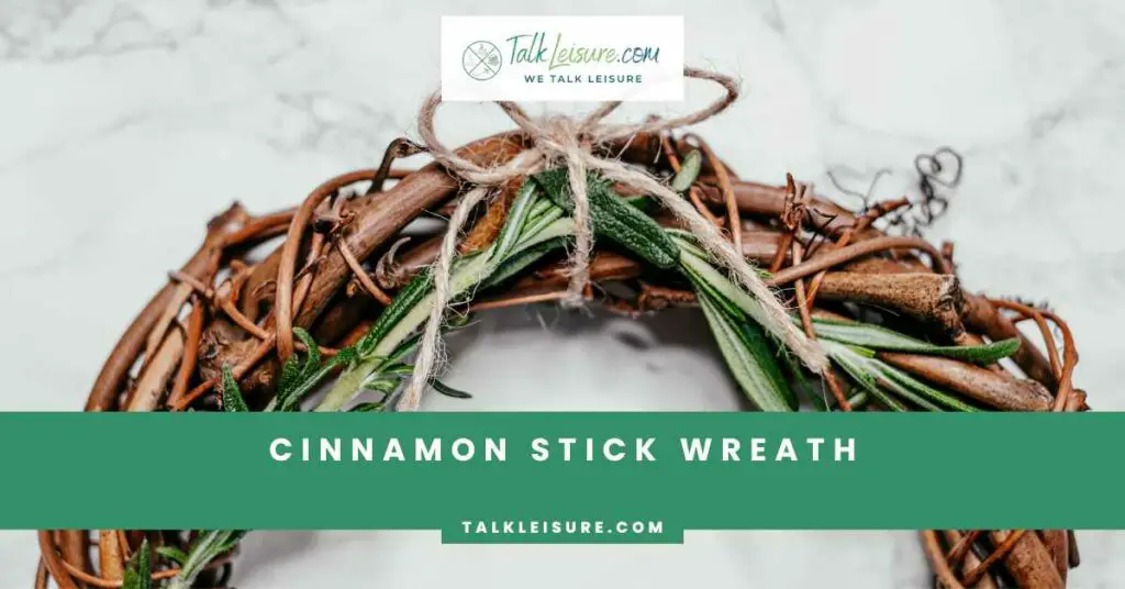Cinnamon Stick Wreath