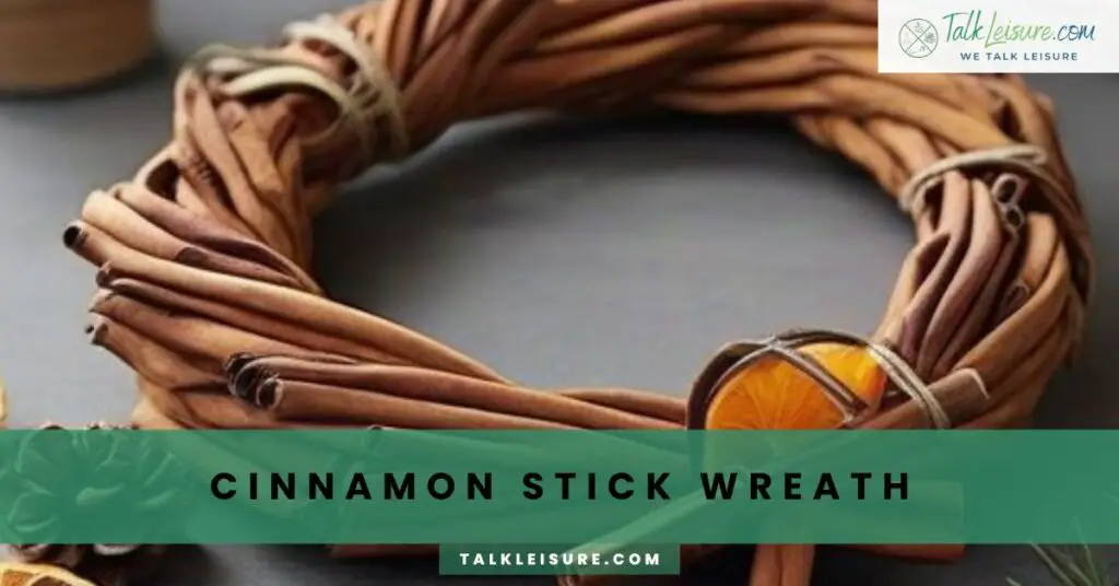 Cinnamon Stick Wreath