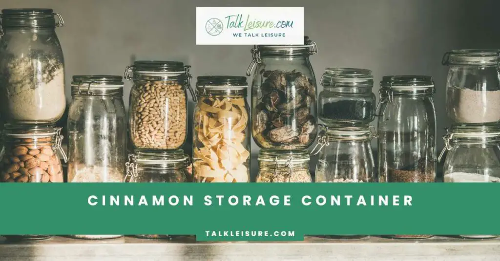 Cinnamon Storage Container