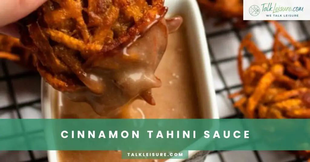 Cinnamon Tahini Sauce