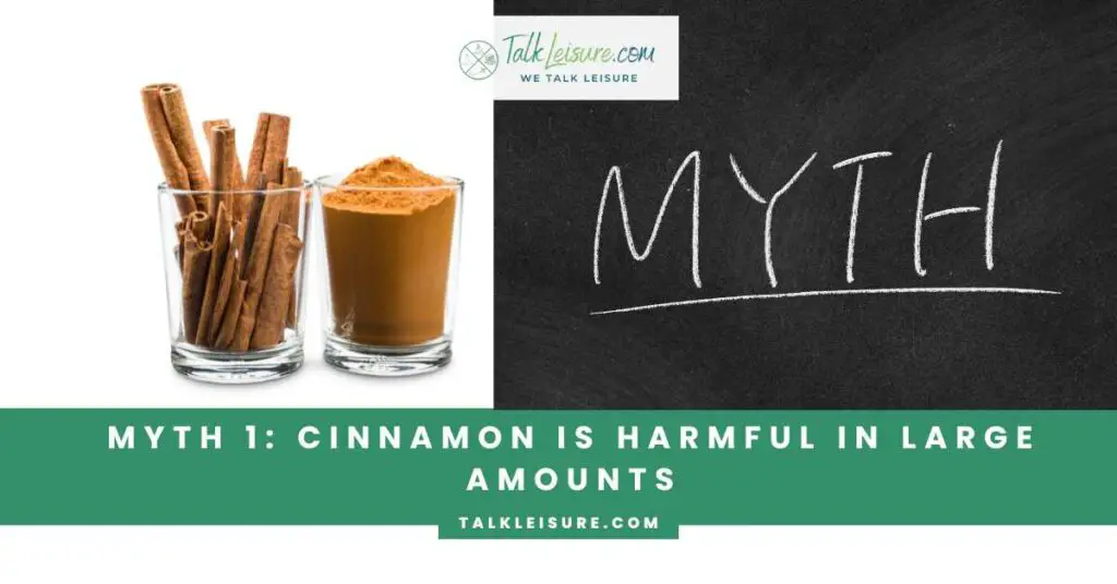Cinnamon is Harmful in Large Amounts