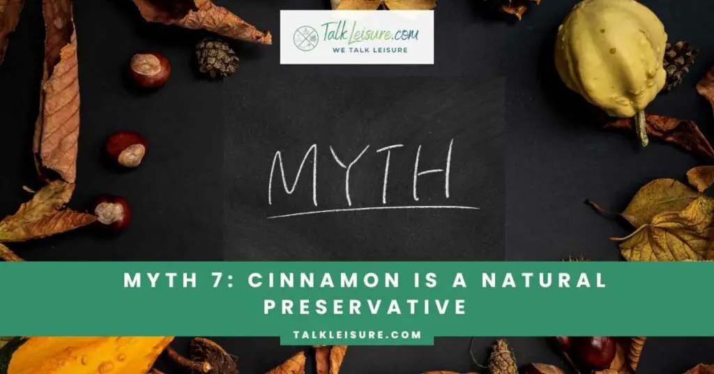 Cinnamon is a Natural Preservative