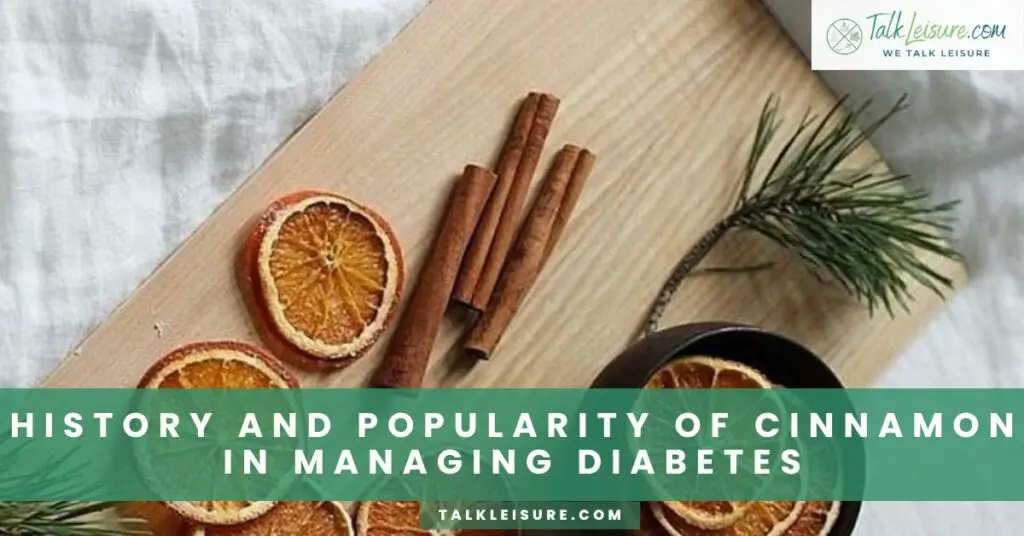 History and Popularity of Cinnamon in Managing Diabetes