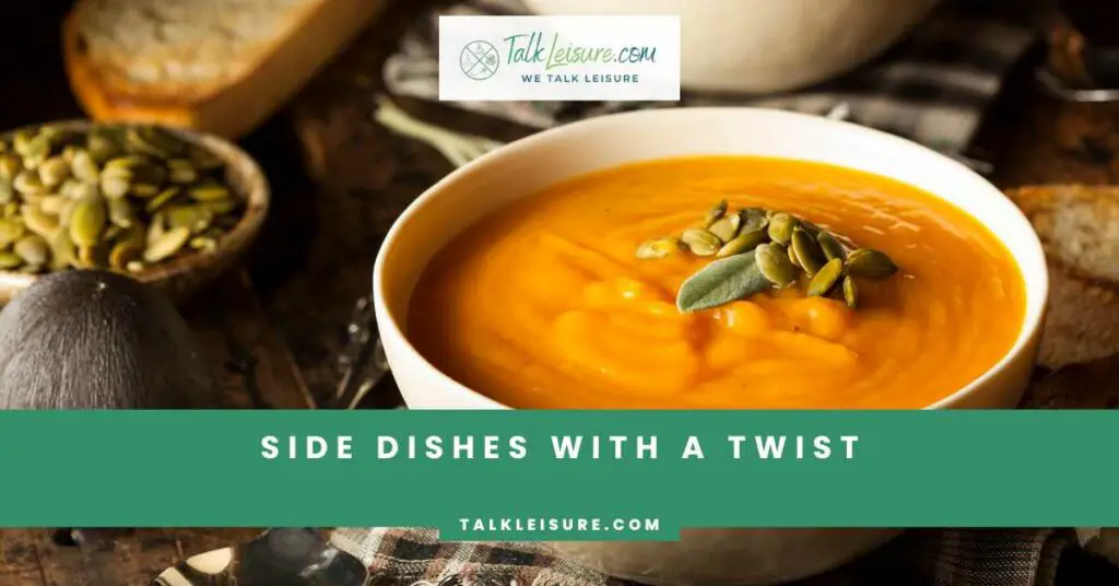 Side Dishes with a Twist
