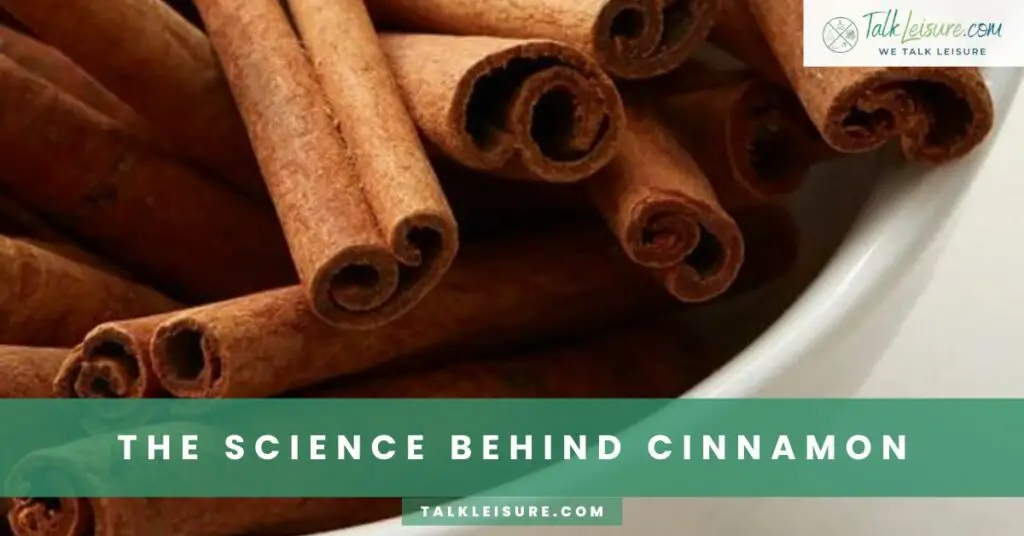 The Science Behind Cinnamon