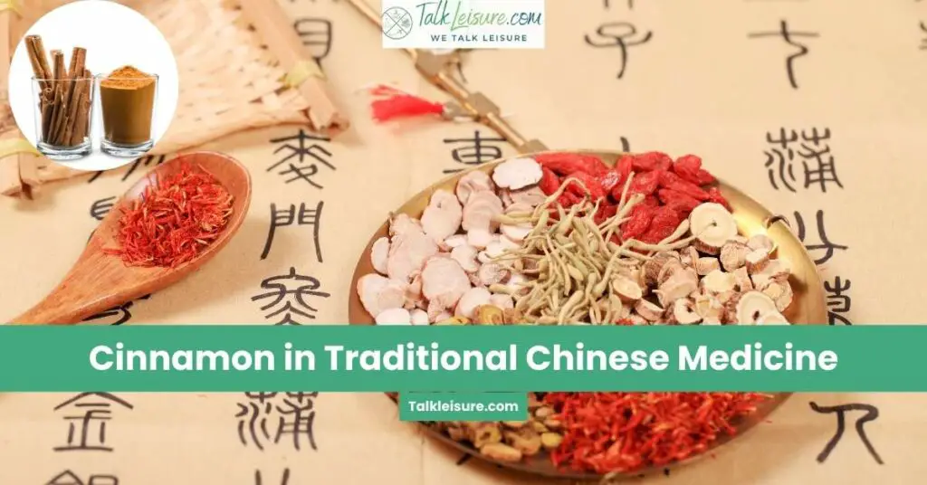 Cinnamon in Traditional Chinese Medicine